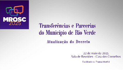 Capacitação sobre Transferências e Parcerias do Município de Rio Verde