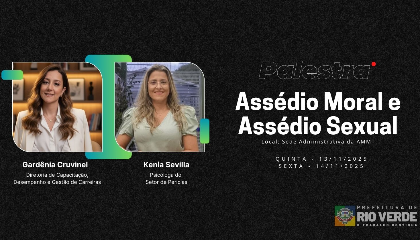 Conscientização sobre Assédio Moral e Sexual