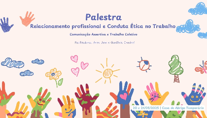 Relacionamento Profissional e Conduta Ética no Trabalho