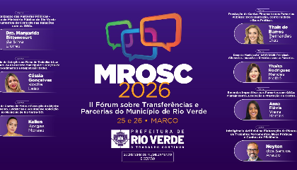 II Fórum sobre Transferências e Parcerias do Município de Rio Verde